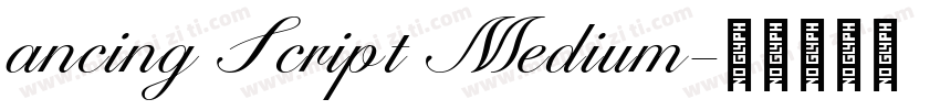 ancing Script Medium字体转换